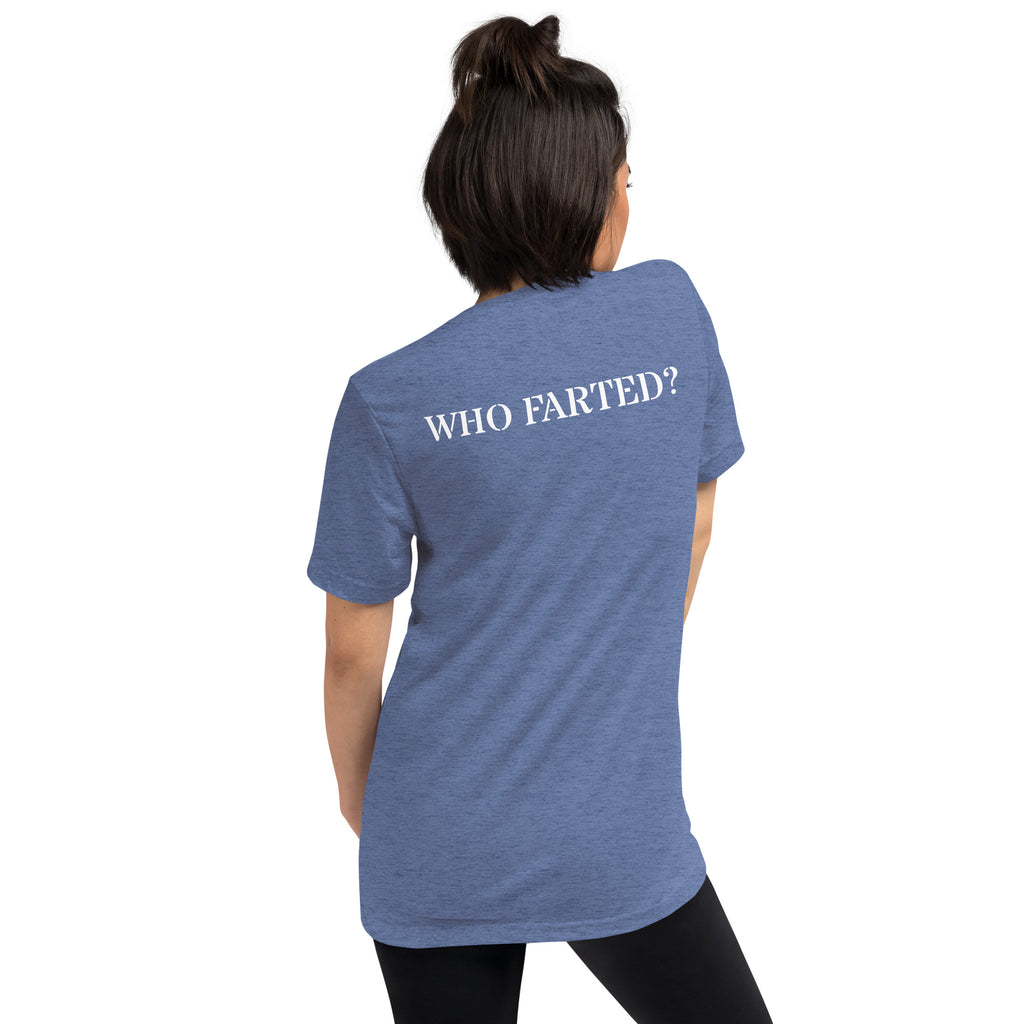 Who farted? Short sleeve t-shirt